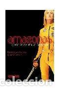Libros: AMAZONAS GUERRERAS EN LA PANTALLA - MAINON, DOMINIQUE
