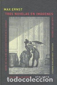 Livres: TRES NOVELAS EN IMAGENES - ERNST, MAX