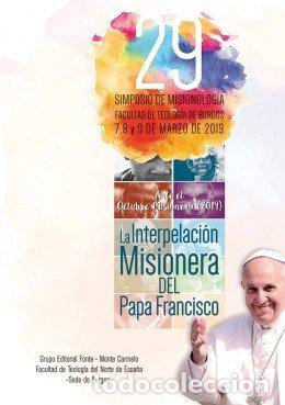 Libri: LA INTERPELACION MISIONERA DEL PAPA FRANCISCO - .
