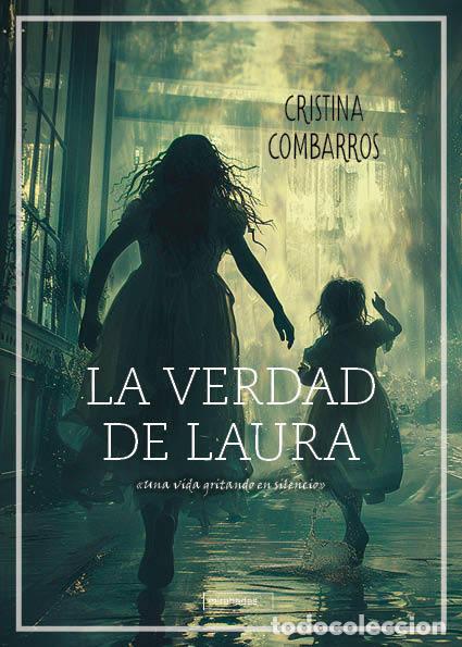 Libri: VERDAD DE LAURA,LA - COMBARROS, CRISTINA