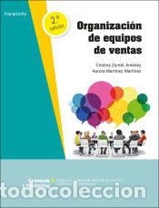 books: ORGANIZACION DE EQUIPOS DE VENTAS 2&ordf; EDICION 2022 - MARTINEZ MARTINEZ, AURORA