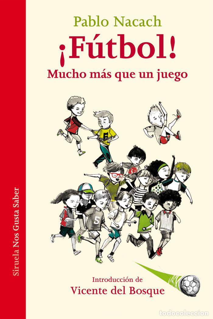 books: FUTBOL MUCHO MAS QUE UN JUEGO - NACACH, PABLO