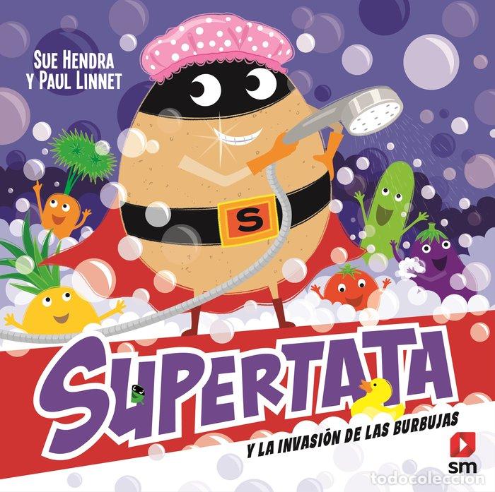 books: SUPERTATA Y LA INVASION DE LAS BURBUJAS - HENDRA, SUE