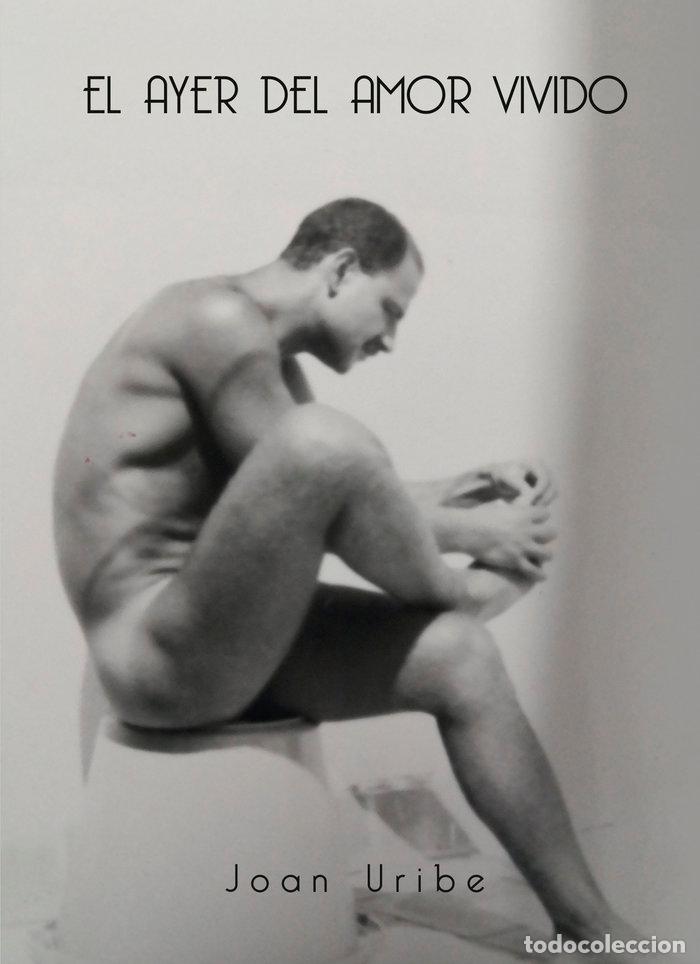 books: EL AYER DEL AMOR VIVIDO - URIBE, JOAN