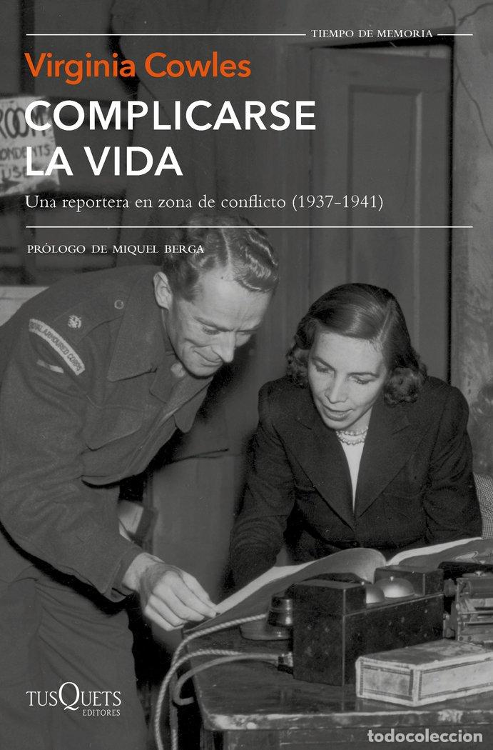 books: COMPLICARSE LA VIDA - COWLES, VIRGINIA