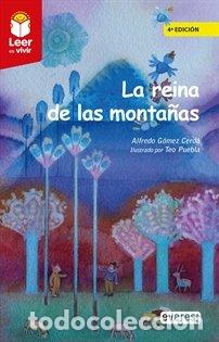 Libri: LA REINA DE LAS MONTA&Ntilde;AS - GOMEZ CERDA, ALFREDO