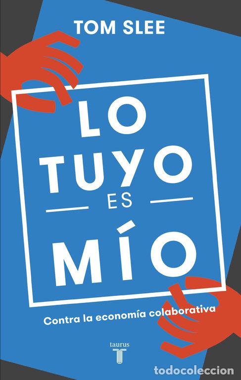 Libros: LO TUYO ES MIO - SLEE, TOM
