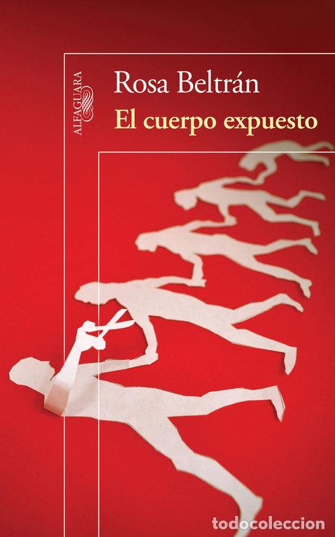 Libros: CUERPO EXPUESTO,EL - BELTRAN, ROSA