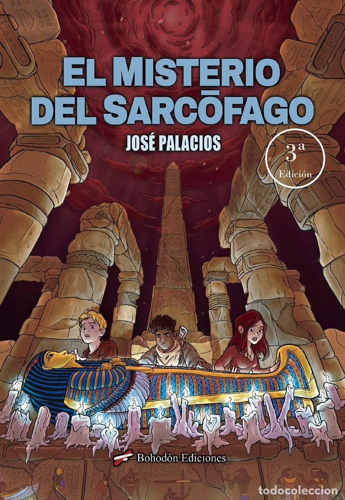 Libros: EL MISTERIO DEL SARCOFAGO 3&ordf; ED - PALACIOS, JOSE