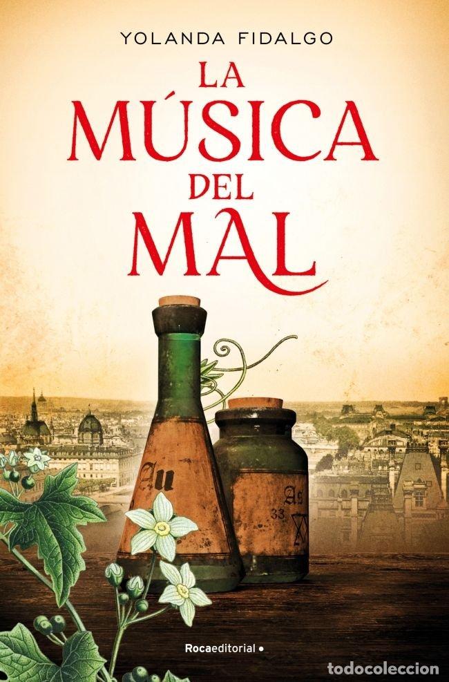 Libros: LA MUSICA DEL MAL - YOLANDA FIDALGO