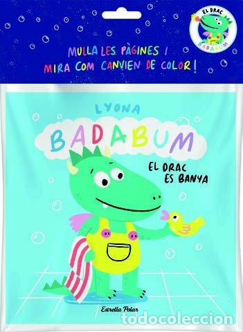 Libros: BADABUM EL DRAC JUGA A FET I AMAGAR - LYONA
