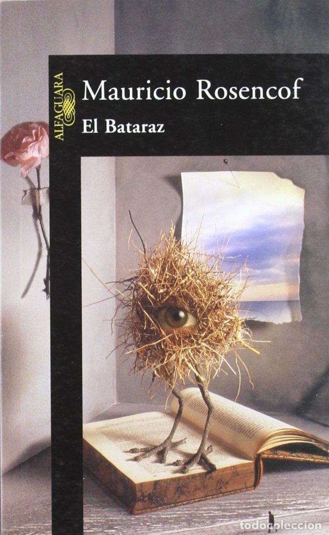 Libros: BATARAZ,EL - ROSENCOF, MAURICIO