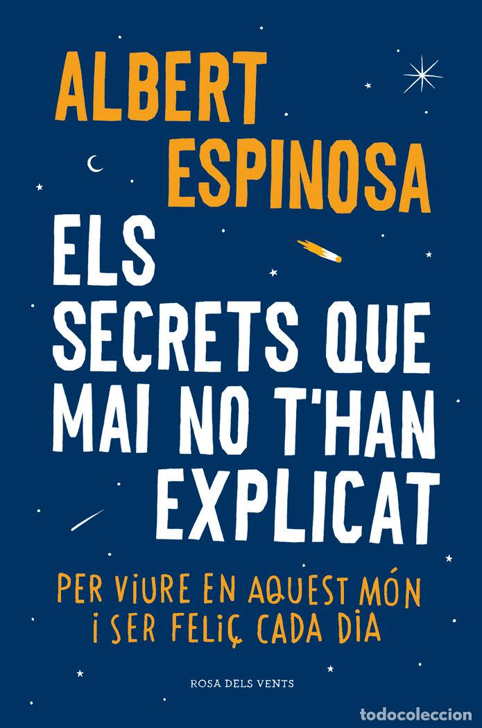 Libros: ELS SECRETS QUE MAI NO THAN EXPLICAT - ESPINOSA, ALBERT
