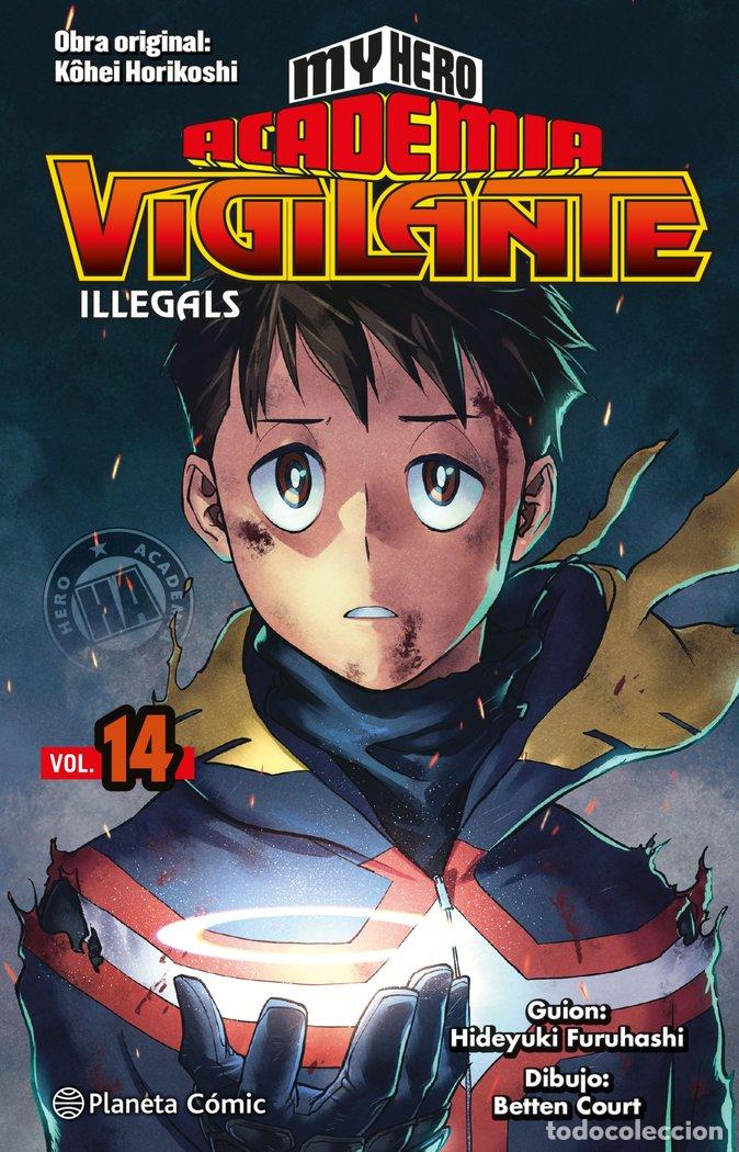 Libros: MY HERO ACADEMIA VIGILANTE ILLEGALS 14 - HORIKOSHI, KOHEI