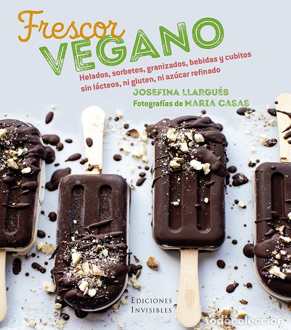 Libros: FRESCOR VEGANO - LLARGUES TRUYOLS, JOSEFINA
