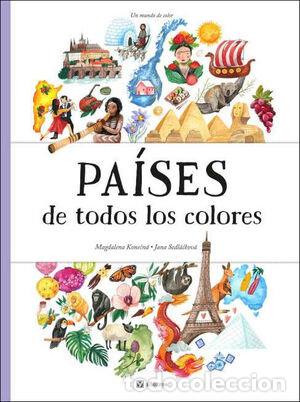 Libros: PAISES DE TODOS LOS COLORES - SEDLA.KOVA JANA