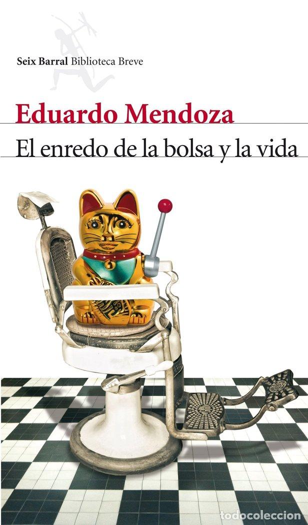 Libros: ENREDO DE LA BOLSA Y LA VIDA,EL - MENDOZA, EDUARDO