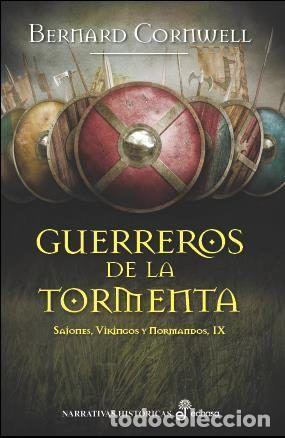 Livres: GUERREROS DE LA TORMENTA SVN IX - CORNWELL, BERNARD