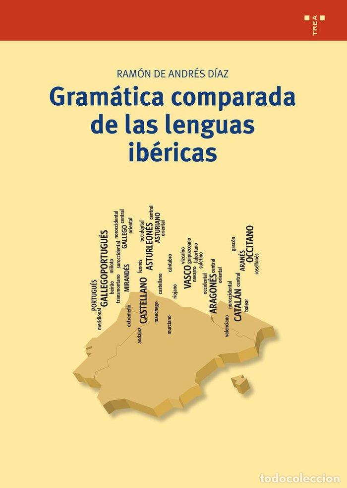 Livres: GRAMATICA COMPARADA DE LAS LENGUAS IBERICAS - ANDRES DIAZ, RAMON DE