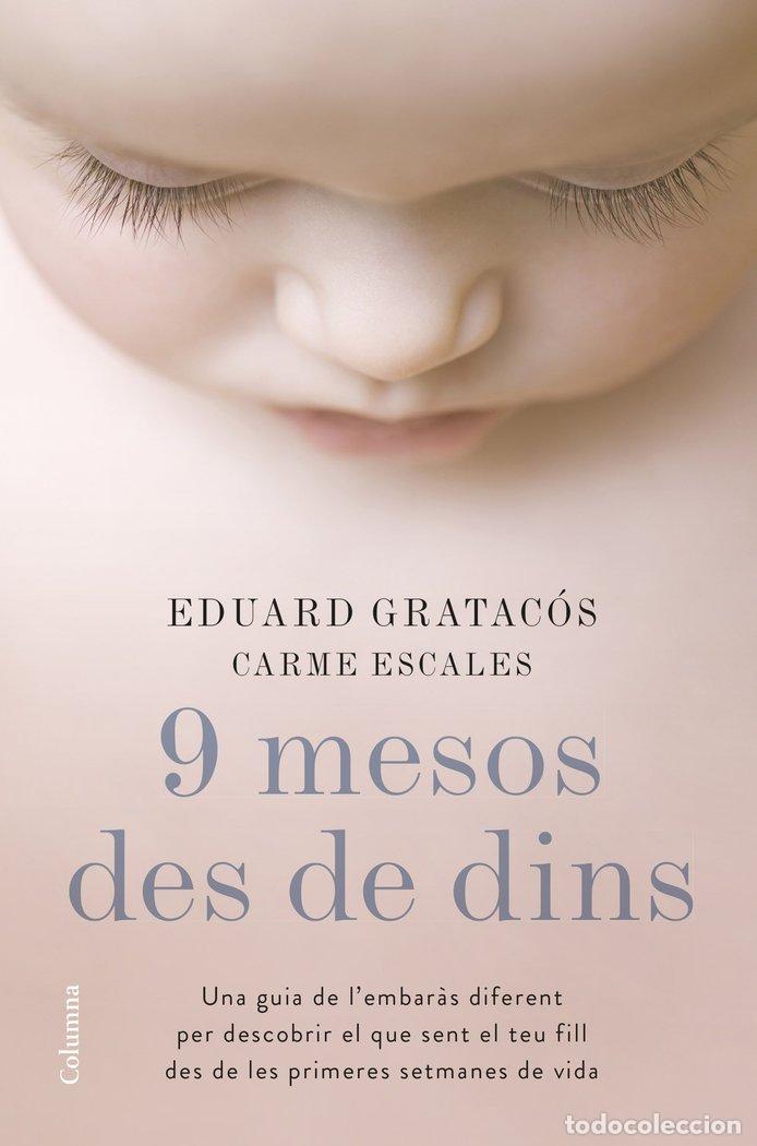 Livres: NOU MESOS DES DE DINS - GRATACOS SOLSONA, EDUARD