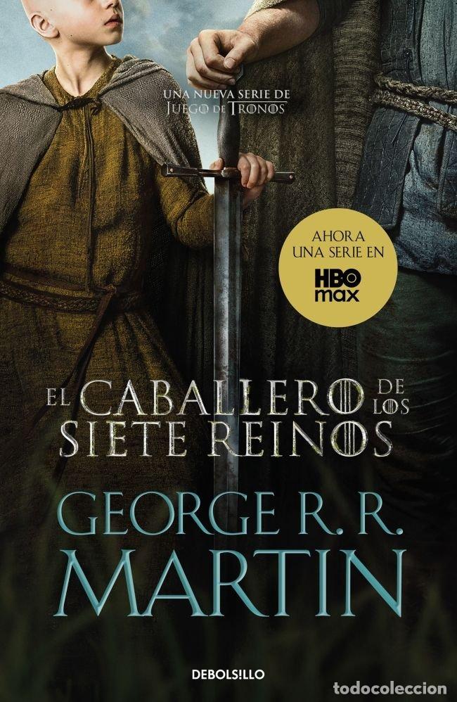 Libros: EL CABALLERO DE LOS SIETE REINOS CANCION DE HIELO Y FUEGO) - MARTIN, GEORGE R. R.