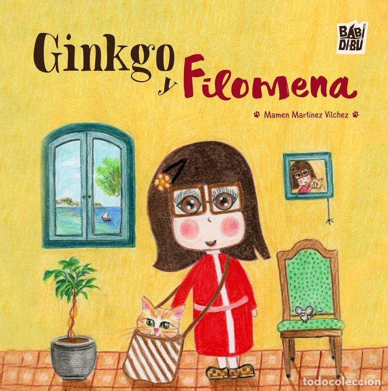 books: GINKGO Y FILOMENA - MARTINEZ VILCHEZ, MAMEN