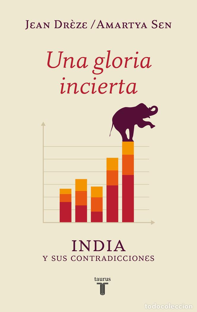 books: UNA GLORIA INCIERTA - AMARTYA, SEN