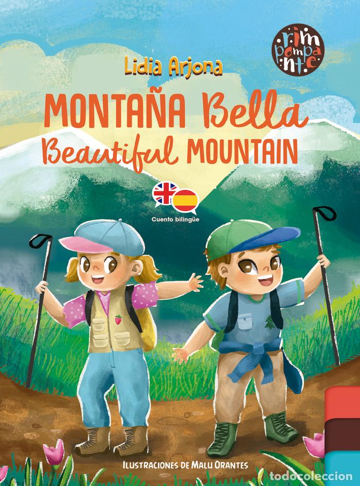 Libros: MONTA&Ntilde;A BELLA BEAUTIFUL MOUNTAIN - ARJONA AGUILAR, LIDIA