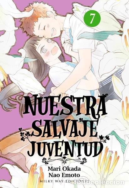 Livros: NUESTRA SALVAJE JUVENTUD 7 - OKADA, MARI