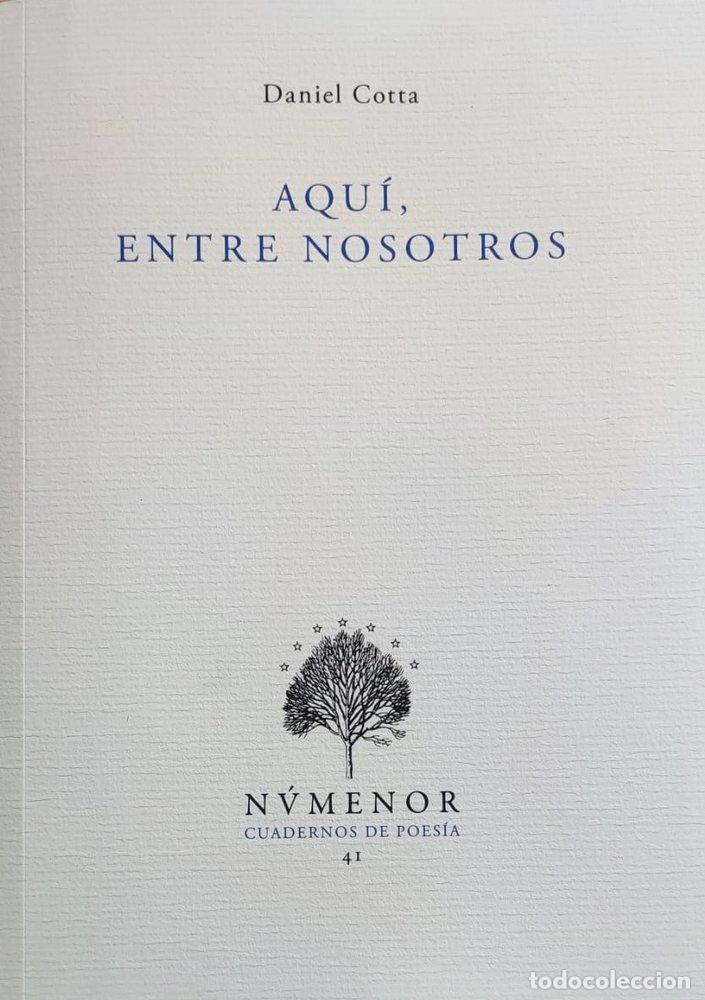 Livros: AQUI, ENTRE NOSOTROS - COTTA LOBATO, DANIEL