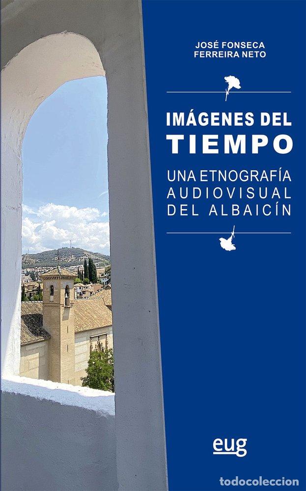 Livros: IMAGENES DEL TIEMPO - FONSECA FERREIRA NETO, JOSE