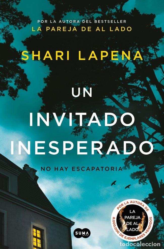 Libros: UN INVITADO INESPERADO - LAPENA, SHARI