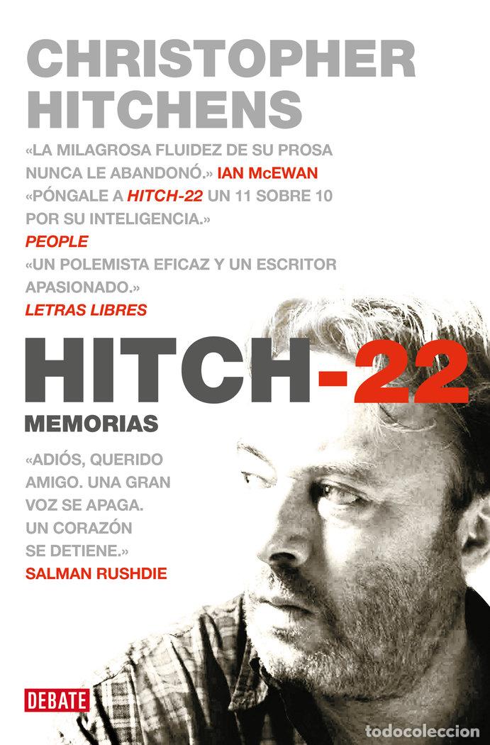 Libros: HITCH 22 - HITCHENS, CHRISTOPHER
