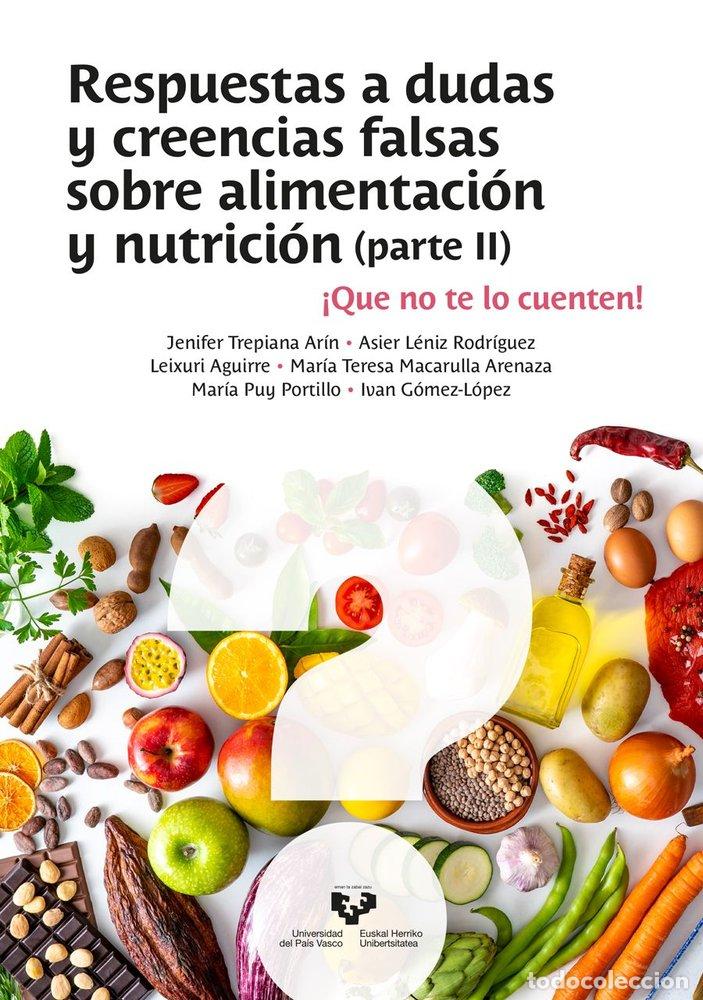 Libros: RESPUESTAS A DUDAS Y CREENCIAS FALSAS SOBRE ALIMENTACION Y N - TREPIANA ARIN, JENIFER