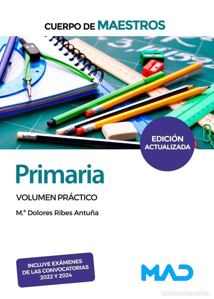 Libros: CUERPO DE MAESTROS PRIMARIA VOLUMEN PRACTICO - AA.VV