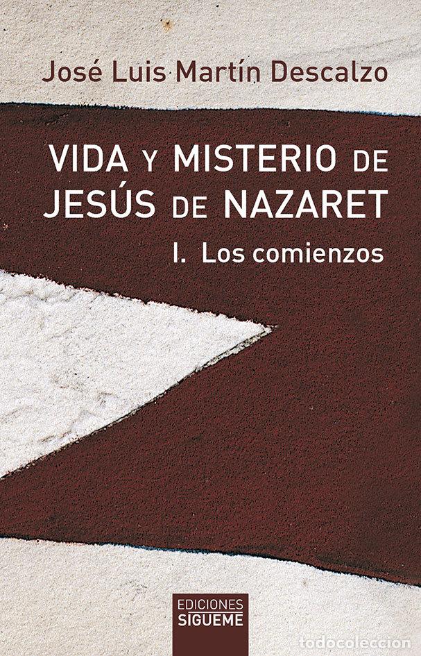 Libros: VIDA Y MISTERIO DE JESUS DE NAZARET I - MARTIN DESCALZO, JOSE LUIS