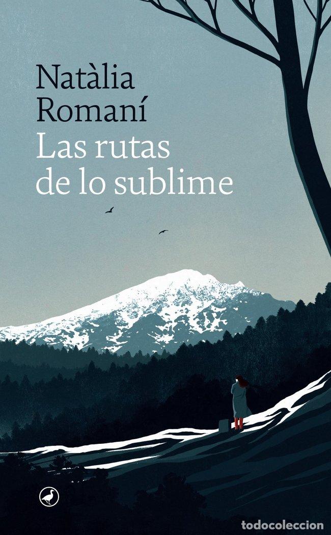 Libros: LAS RUTAS DE LO SUBLIME - ROMANI, NATALIA