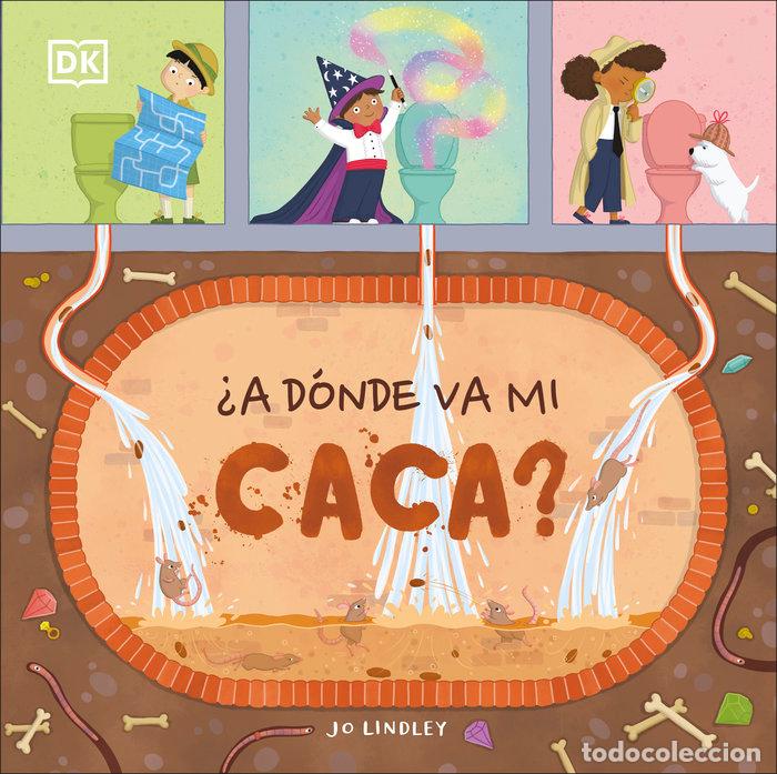 books: A DONDE VA MI CACA - DK
