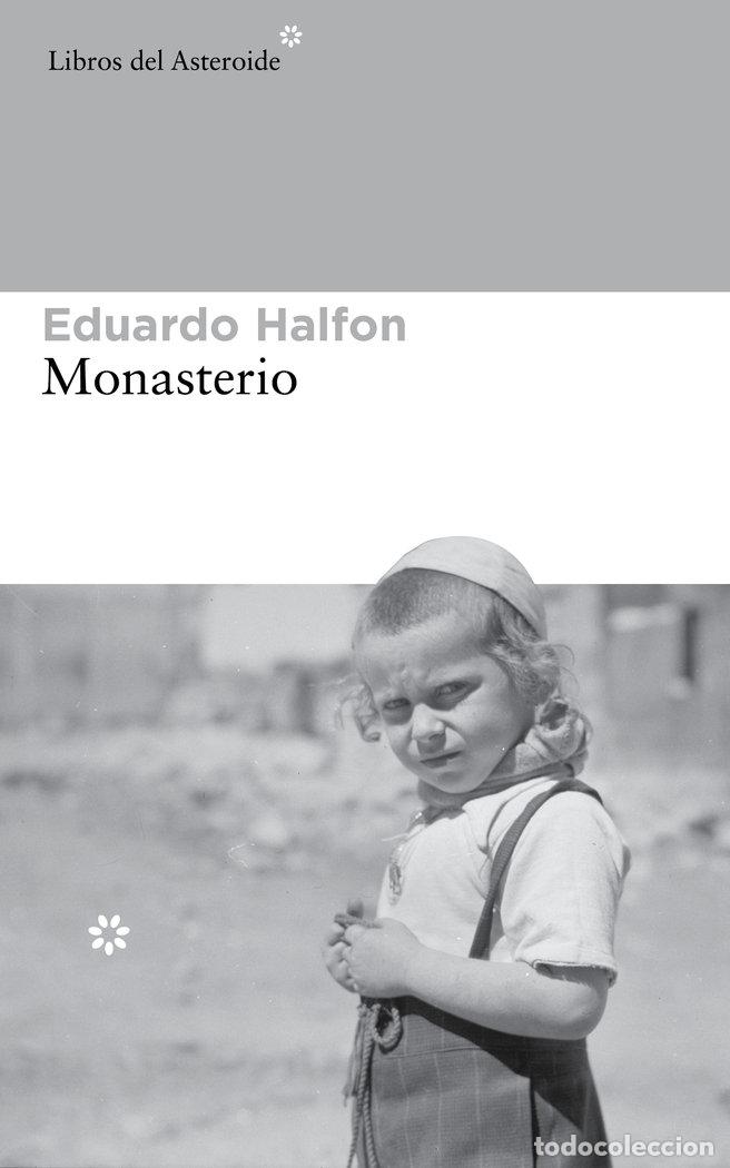 Libros: MONASTERIO - HALFON, EDUARDO