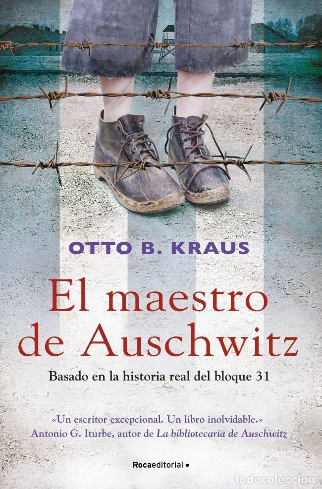 Livros: EL MAESTRO DE AUSCHWITZ - KRAUS, OTTO