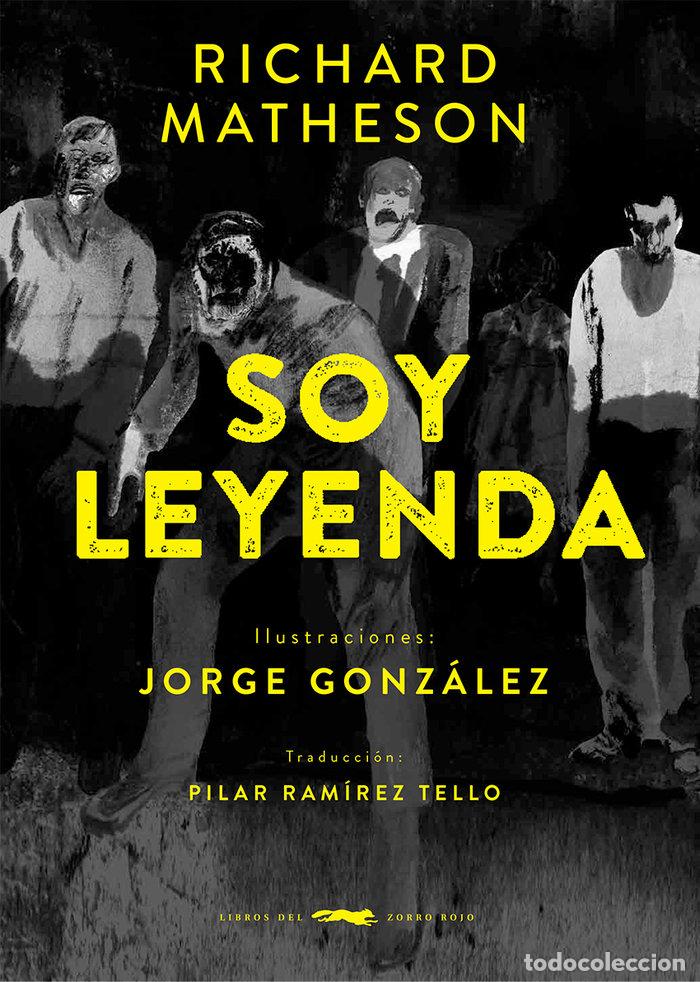 Libros: SOY LEYENDA - MATHESON, RICHARD