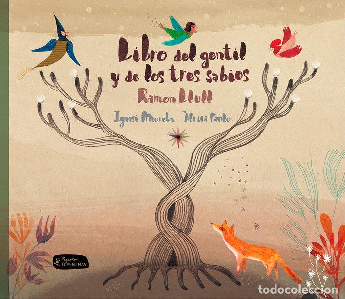 Libros: LIBRO DEL GENTIL Y DE LOS TRES SABIOS - LLULL, RAMON