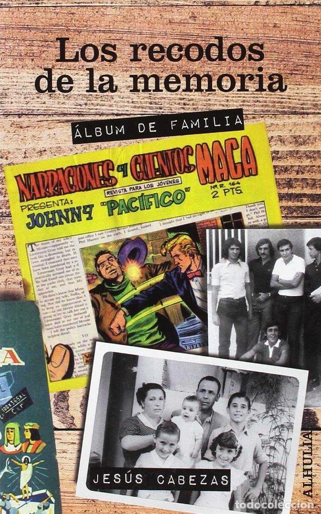 Libros: RECODOS DE LA MEMORIA,LOS - CABEZAS, JESUS