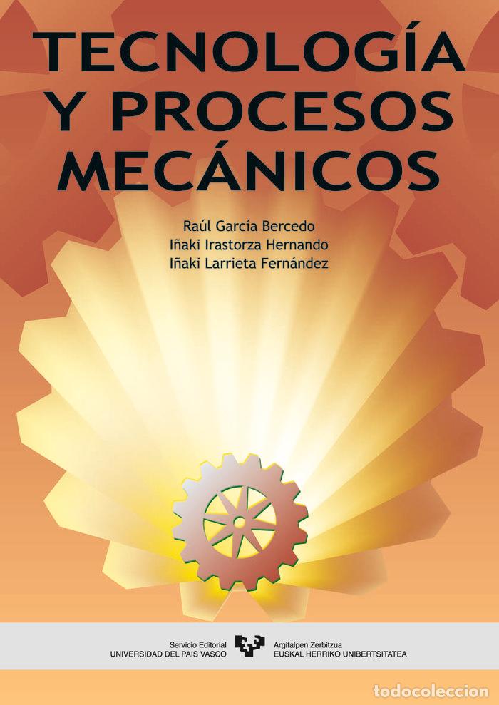 Libros: TECNOLOGIA Y PROCESOS MECANICOS - AA.VV