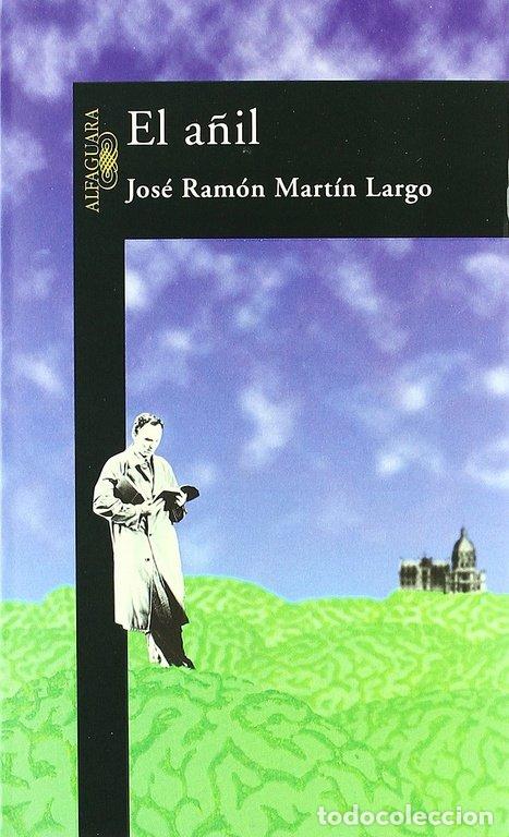 Livros: A&Ntilde;IL, EL - MARTIN LARGO, JOSE RAMON
