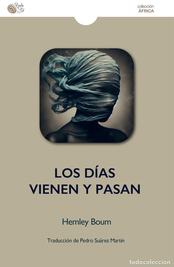 Livros: LOS DIAS VIENEN Y PASAN - BOUM, HEMLEY