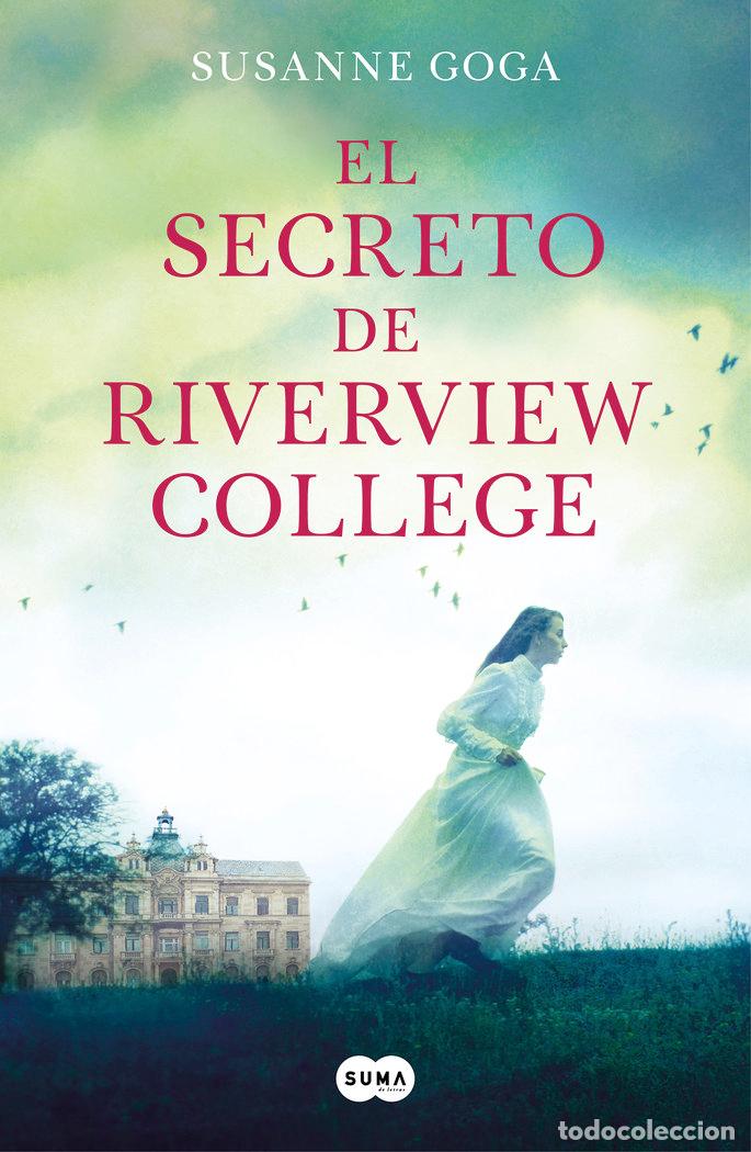Livros: EL SECRETO DE RIVERVIEW COLLEGE - GOGA, SUSANNE