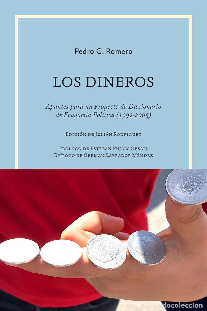Livros: LOS DINEROS - ROMERO, PEDRO G.
