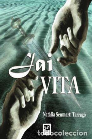 Libros: JAI VITA - SENMART TARRAGO, NATALIA