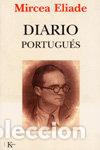 Libros: DIARIO PORTUGUES - ELIADE, MIRCEA